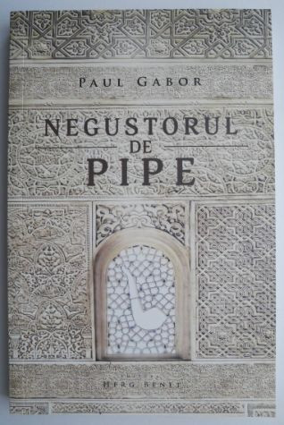 Negustorul de pipe &ndash; Paul Gabor