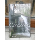 CONDOTIERA , CONSTANTIN VIRGIL