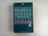 THE FONTANA BIOGRAPHICAL COMPANION TO MODERN THOUGHT - ALAN BULLOCK