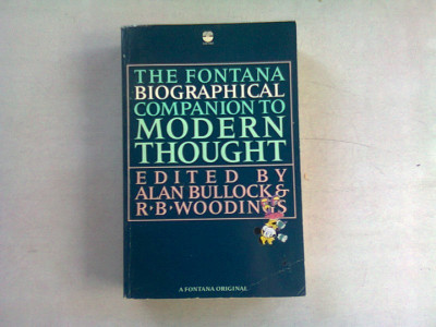 THE FONTANA BIOGRAPHICAL COMPANION TO MODERN THOUGHT - ALAN BULLOCK foto