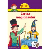 Cartea magicianului - Paperback - Galaxia Copiilor