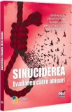 Sinuciderea. Evadarea catre abisuri - Cristian Stan, Valentin Iftenie, Tudorel Butoi, Ioana Teodora Put, Alexandru Butoi