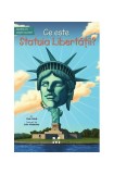 Cumpara ieftin Ce este Statuia Libertății? - Paperback brosat - Joan Holub - Pandora M