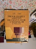 Programarea asistată de calculator a mașinilor unelte - A. Albu, D. Grujă, C. Jeican, L. Morar