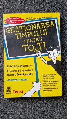 GESTIONAREA TIMPULUI PENTRU TOTI - Mayer foto