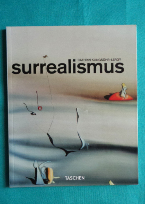 Suprarealismul Surrealismus ( album de arta )