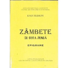 (autograf) Zambete cu gura plina - Ioan Filimon