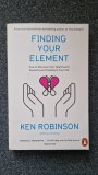 FINDING YOUR ELEMENT - Ken Robinson