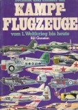 Bill Gunston - Kampfflugzeuge. Technik und Einsatz der Kampfflugzeuge volumul