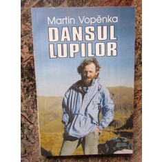 Martin Vopenka - Dansul lupilor
