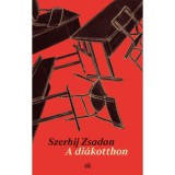 A di&aacute;kotthon - Szerhij Zsadan