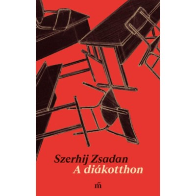 A di&amp;aacute;kotthon - Szerhij Zsadan foto