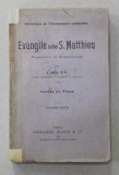 EVANGILE SELON S. MATTHIEU par V. ROSE , 1908