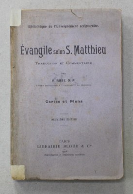 EVANGILE SELON S. MATTHIEU par V. ROSE , 1908 foto