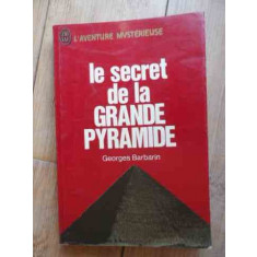 Le Secret De La Grande Pyramide - Georges Barbarin , 2006927