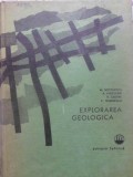 EXPLORAREA GEOLOGICA-M. SOCOLESCU, A. HINCULOV, R. CADERE, C. MARINESCU