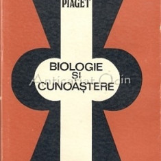Biologie Si Cunoastere - Jean Piaget