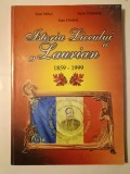 Ioan Mihai; Sorin Nistorică; Ioan Onofrei - Istoria Liceului Laurian din Botoșani: 1859-1999