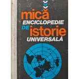 Mica enciclopedie de istorie universala - 1988 - Marcel D. Popa (XD76)