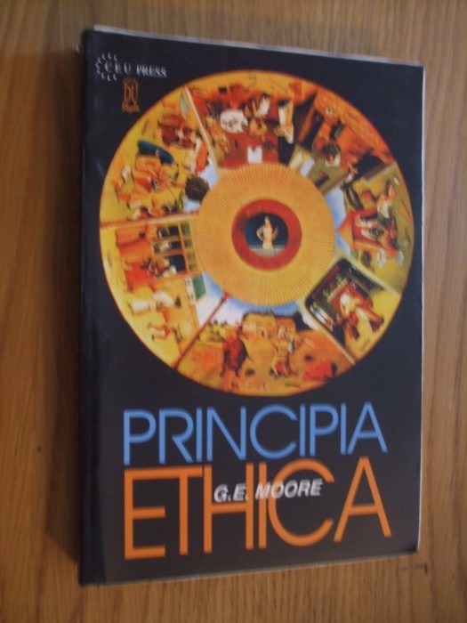 PRINCIPIA ETHICA - G. E. Moore - Editura DU Style, 1997, 413 p.