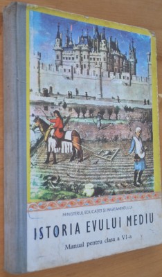 Istoria evului mediu, manual pentru clasa a VI-a 1987 foto