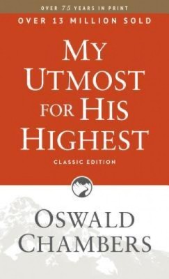 My Utmost for His Highest foto