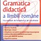 AS - HADRIAN SOARE, GHEORGHE SOARE - GRAMATICA DIDACTICA A LIMBII ROMANE, CU NOTIUNI DE FONETICA SI DE VOCABULAR