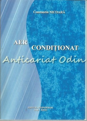 Aer Conditionat - Constantin Nicoara - Cu Dedicatie Si Autograf foto
