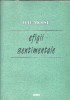 Efigii Sentimentale Ilie Moise Carte Literatura Romana Editura Imago 2008 Coperti