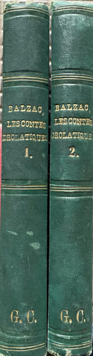 LES CONTES DROLATIQUES par H. DE BALZAC , DEUX VOLUMES