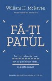 Fa-ti patul - William H. McRaven