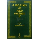 Laurentiu Ulici (antolog.) - O mie si una de poezii romanesti, vol. 9 (Editia: 1997)