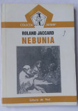 (C447) ROLAND JACCARD - NEBUNIA