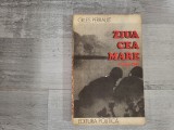Ziua cea mare 6 iunie 1944 de Gulles Perrault