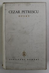 CEZAR PETRESCU - OPERE , VOLUMUL I - SCHITE , POVESTIRI , NUVELE , 1985 foto