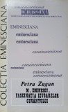 M. EMINESCU FASCINATIA IZVOARELOR CUVANTULUI-PETRU ZUGUN