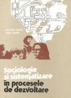 Sociologie si sistematizare in procesele de dezvoltare foto