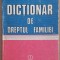 (C527) GHEORGHE TOMSA S.A. - DICTIONAR DE DREPTUL FAMILIEI