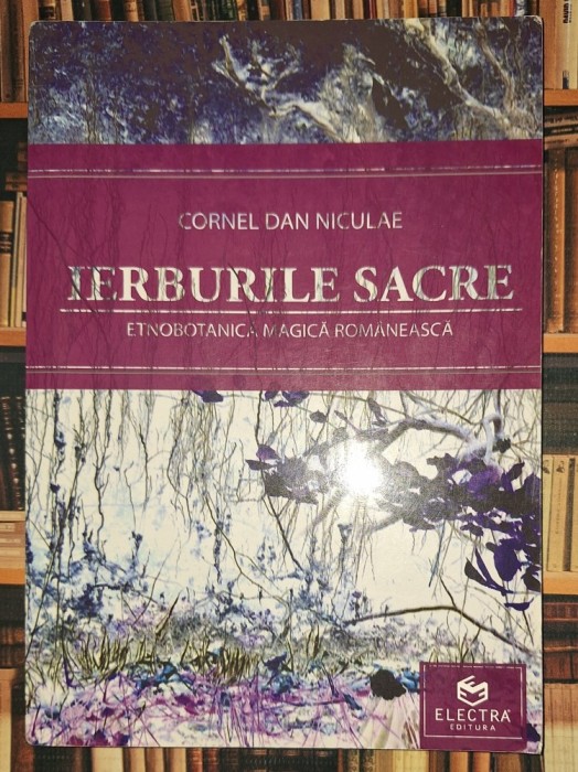 Cornel Dan Niculae - Ierburile sacre