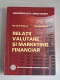 Mariana Negrus - Relatii valutare si marketing financiar