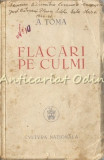 Flacari Pe Culmi - A. Toma - 1926