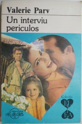 Un interviu periculos &amp;ndash; Valerie Parv foto