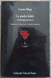 La piedra habla (antologia poetica) - Lucian Blaga