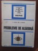 Probleme de algebra-V.Chiriac,M.Chiriac