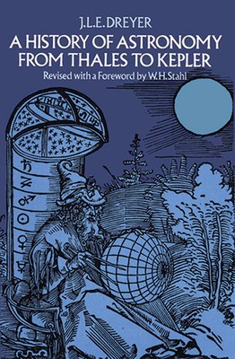 A History of Astronomy from Thales to Kepler foto