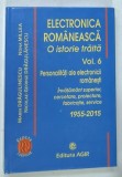 ELECTRONICA ROMANEASCA , O ISTORIE TRAITA , VOLUMUL VI de MARIN DRAGULINESCU ... NONA MILLEA , 2026