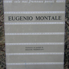 Eugenio Montale - Poeme alese ( CELE MAI FRUMOASE POEZII ) CARTONATA