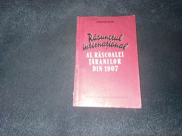 GHEORGHE MATEI - RASUNETUL INTERNATIONAL AL RASCOALEI TARANILOR DIN 1907