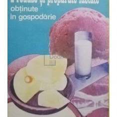 G. Chintescu - Produse si preparate lactate obtinute in gospodarie (editia 1986)