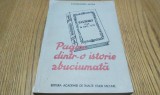 O ISTORIE ZBUCIUMATA BASARABIA Pana in Anul 1920 - C. Aldea - 1993, 255 p.